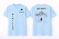 NIHIGUIN But Why? Unisex T-shirt
